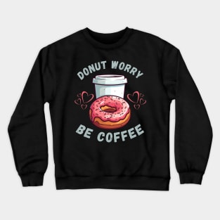 Coffee & Donut Dreams Crewneck Sweatshirt